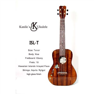 【台灣烏克麗麗 專門店】KANILE'A UKULELE烏克麗麗 ISL-T PREMIUM 夏威夷手工琴 (空運來台)